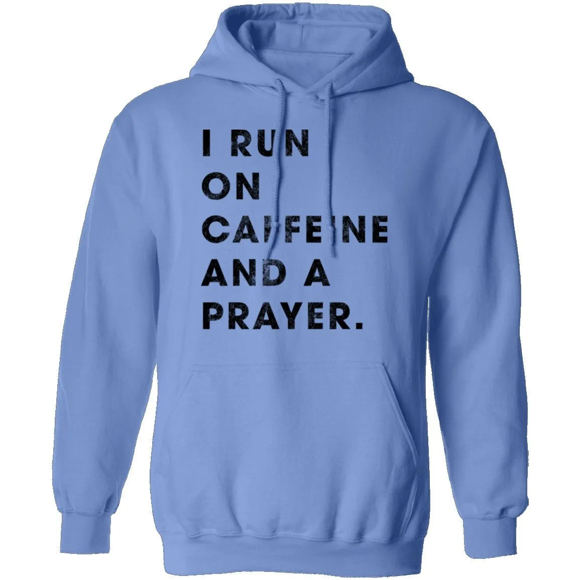 I Run on Caffeine and a Prayer T-Shirt