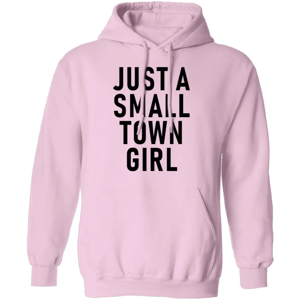 Just A Small Town Girl T-Shirt