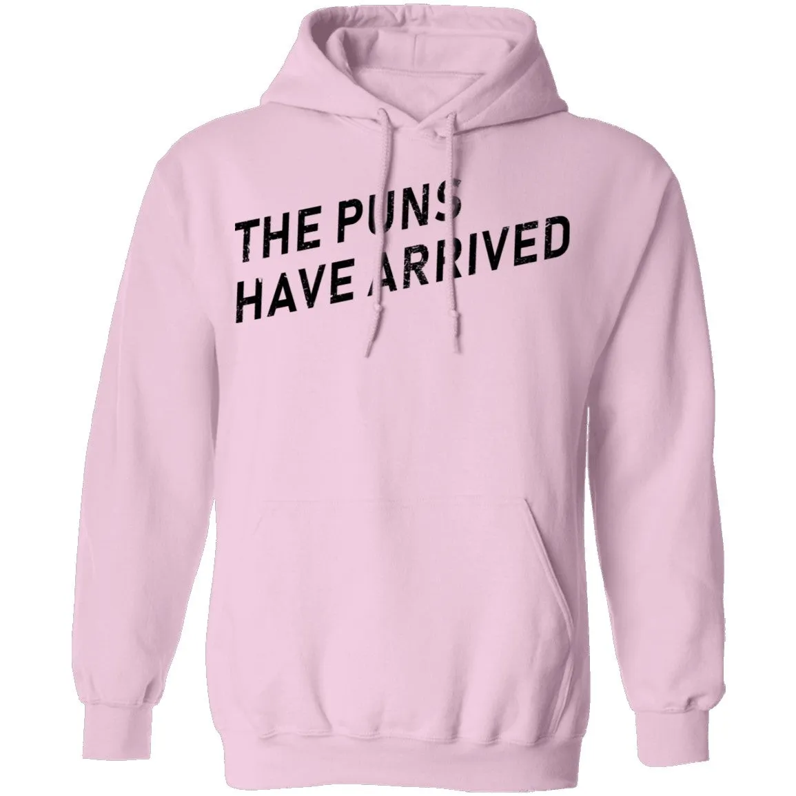 The Puns Have Arrived T-Shirt