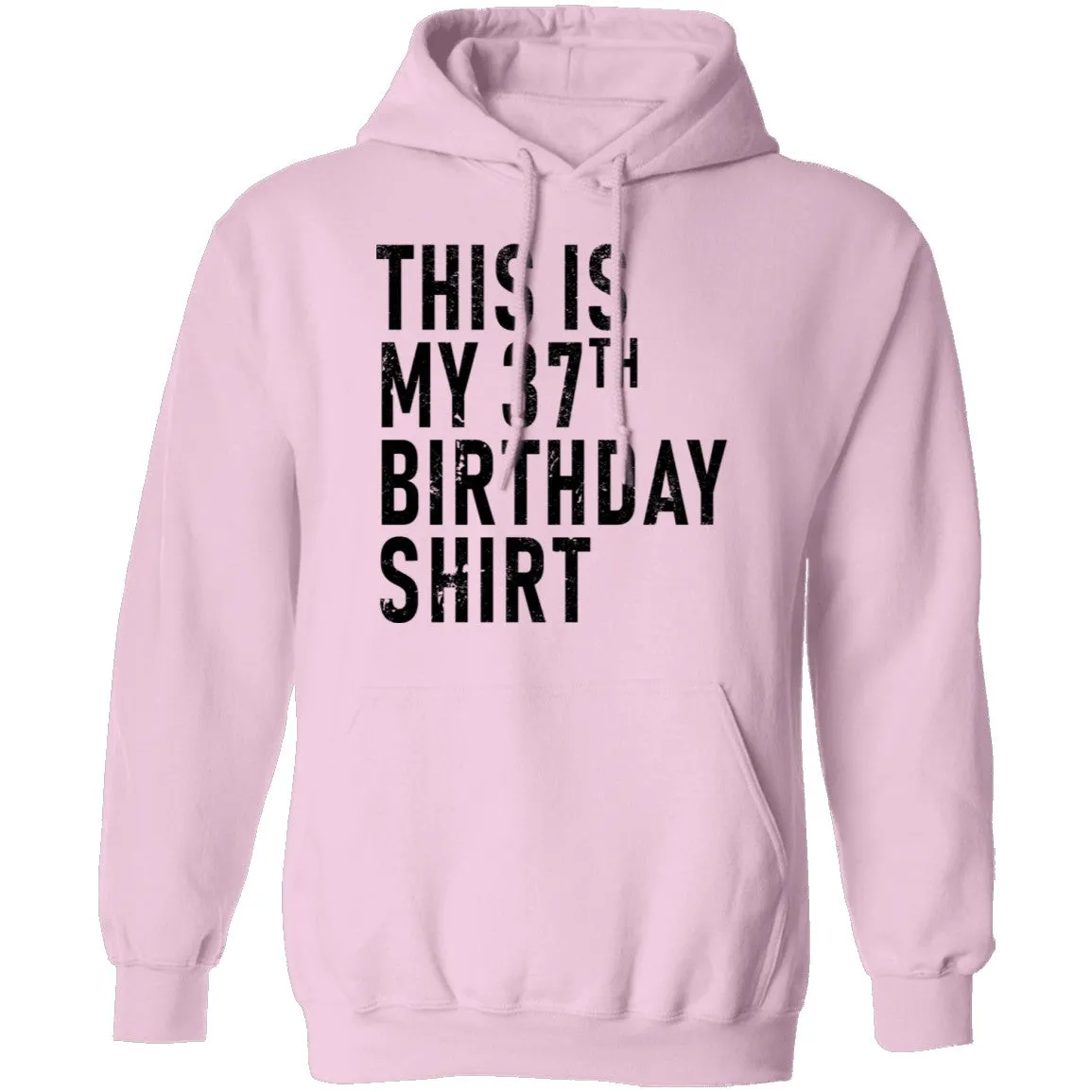 This Is My 37th Birthday Shirt T-Shirt